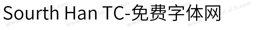 Sourth Han TC字体转换